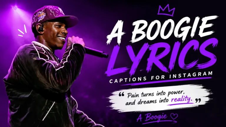 A Boogie Lyrics Captions For Instagram