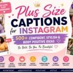 Plus Size Captions for Instagram
