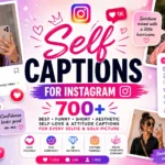 Self Captions for Instagram