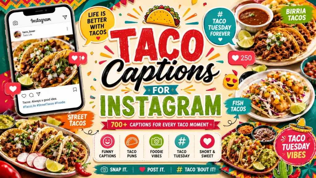 Taco Captions for Instagram