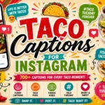 Taco Captions for Instagram