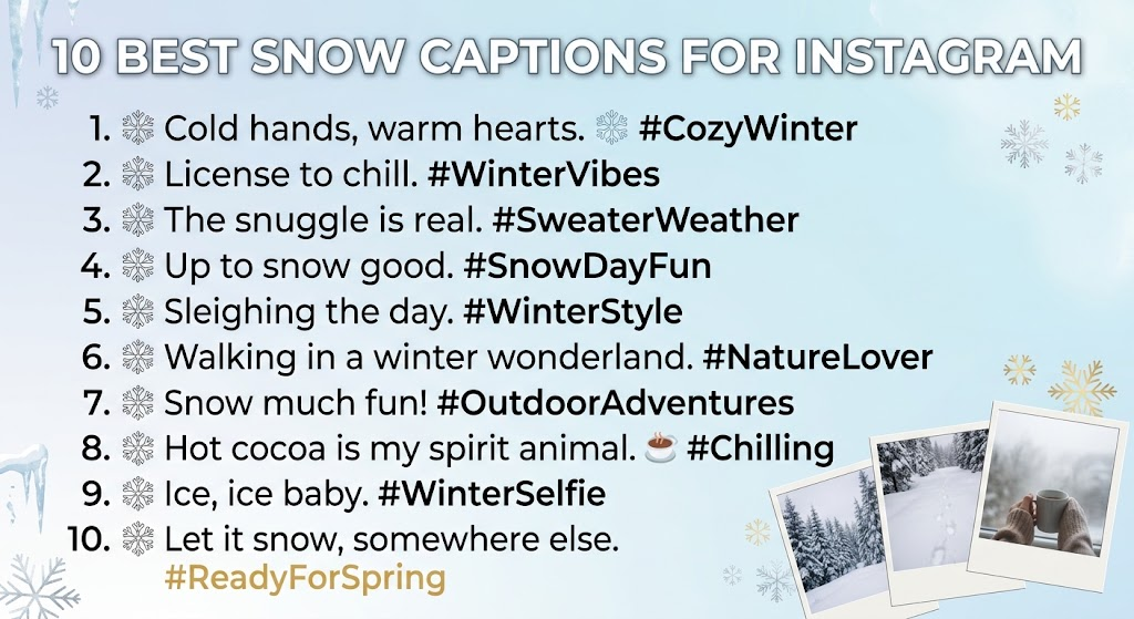 Snow Caption For Instagram