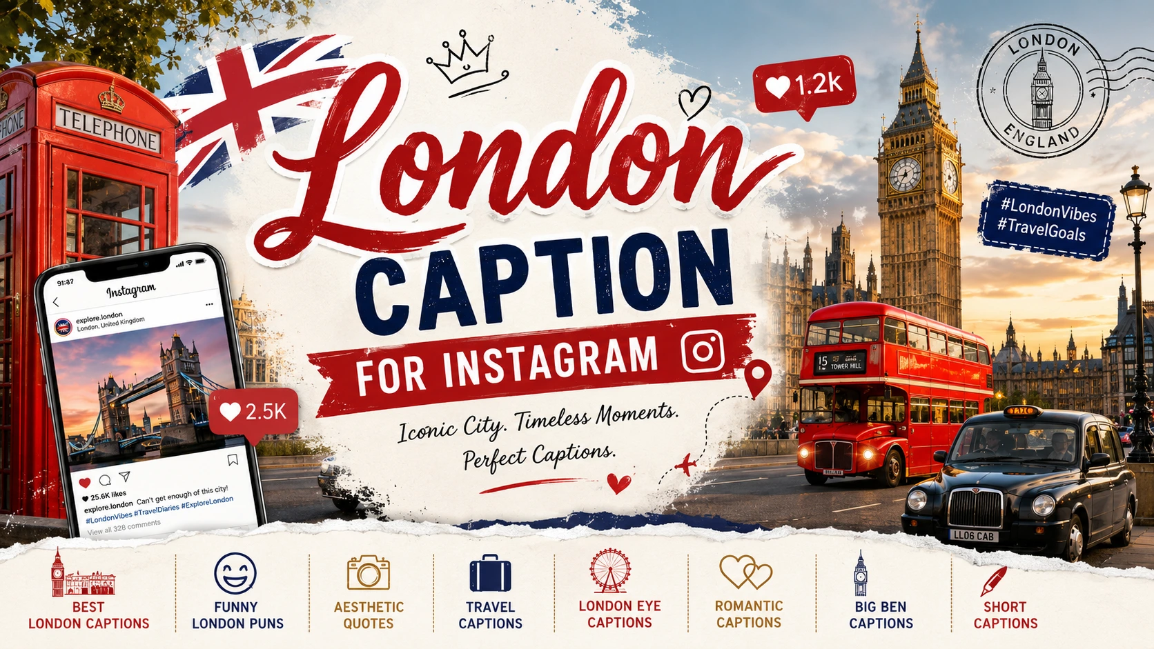 London Captions For Instagram
