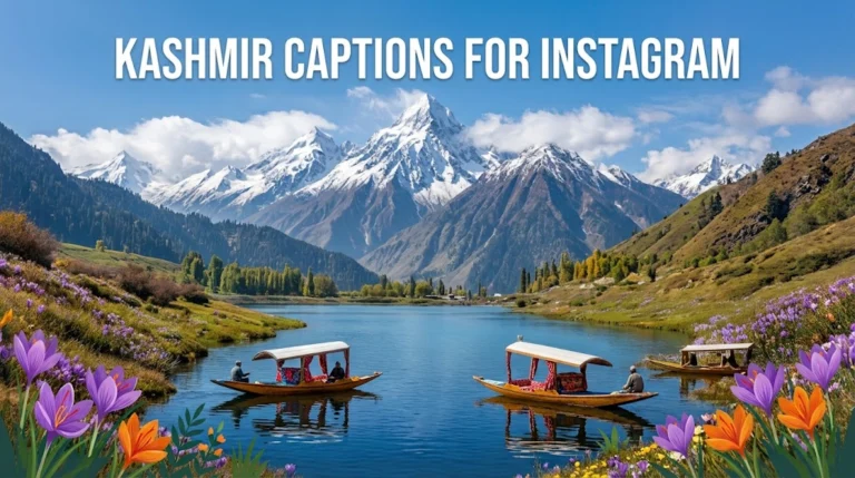 Kashmir Captions For Instagram