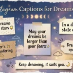 Instagram Captions for Dreams