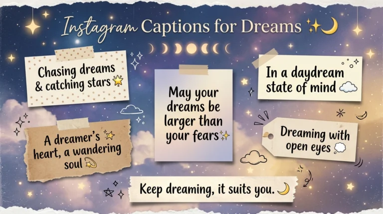 Instagram Captions for Dreams
